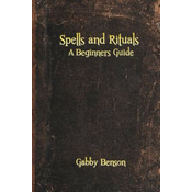 Spells and Rituals