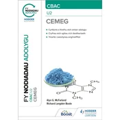 Fy Nodiadau Adolygu: CBAC Cemeg U2 (My Revision Notes: CBAC/Eduqas A-Level Year 2 Chemistry)