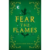 FEAR THE FLAMES