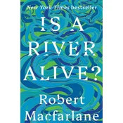 Is a River Alive?