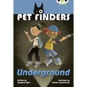 Bug Club Grey A/3A Pet Finders Go Underground