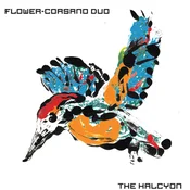 Flower-Corsano Duo - The Halcyon (LP)