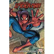 Amazing Spider-Man T.1 Korporacja Beyond
