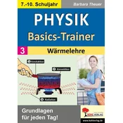 Physik-Basics-Trainer / Band 3: Wärmelehre