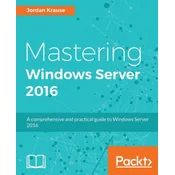 Mastering Windows Server 2016
