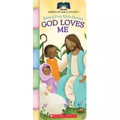 God Loves Me (Babys First Bible Stories)