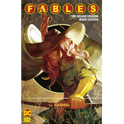 Fables: The Deluxe Edition Book Sixteen
