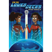 Star Trek: Lower Decks, Vol. 2: Mixed Signals