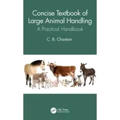 Concise Textbook of Large Animal Handling