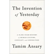The Invention of Yesterday