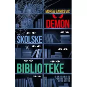 Demon školske biblioteke - Morea Banicevic ( 8535 )