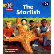 Project X Phonics: Yellow 10a The Starfish