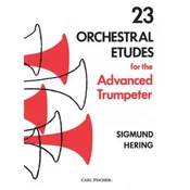 HERING:23 ORCHESTRAL ETUDES FOR THE ADVANCED TRUMPETER