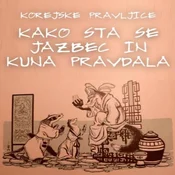 AUDIBOOK Avdio knjiga: Kako sta se jazbec in kuna pravdala