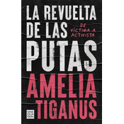 LA REVUELTA DE LAS PUTAS