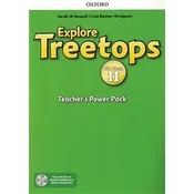 EXPLORE TREETOPS dla klasy II. Teacher’s Power Pack & Classroom