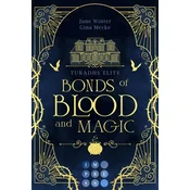 Bonds of Blood and Magic (Turadhs Elite 1)