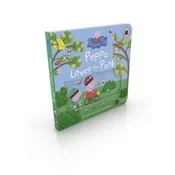 Peppa Pig: Peppa Loves The Park: A push-and-pull adventure