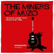 Miners Of Muzo & Whodunit - Split (7 SP)