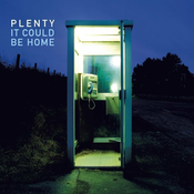 Plenty It Could Be Home (Vinyl LP)