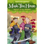 Magic Tree House 5: Night of the Ninjas