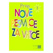PRVE NOVE PESMICE ZA VRTCE 1