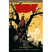 Hellboy Omnibus Volume 3: The Wild Hunt