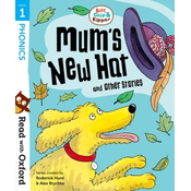 Read with Oxford: Stage 1: Biff, Chip and Kipper: Mums New Hat and Other Stories