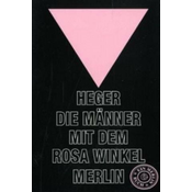 Die Männer mit dem rosa Winkel