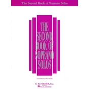 THE SECOND BOOK OF SOPRANO SOLOS