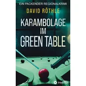 Karambolage im Green Table