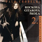 Chodelka Rocková gitarová škola 2 (Samo odprto)