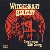 Witchthroat Serpent - Trove Of Oddities At The Devils Driveway (Limited Edition) (Coloured) (LP)