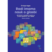 SOJAR VOGLAR:RADI IMAMO NAUK O GLASBI ZA NAUK OD 1.DO 6.RAZREDA