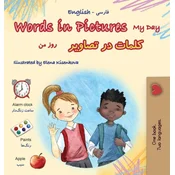 Words in Pictures - My Day (English Farsi Bilingual Childrens Book)