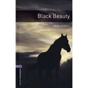 Oxford Bookworms Library: Level 4:: Black Beauty