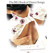 THE BIG BOOK OF DANCE SONGS PVG