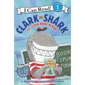 Clark the Shark and the Big Book Report