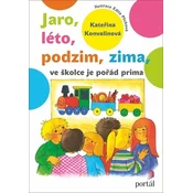 Jaro, léto, podzim, zima ve školce je pořád prima