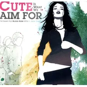 Cute Is What We Aim For - Same Old Blood Rush With A New Touch (Silver Coloured) (LP)