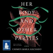 AUDIBOOK Avdio knjiga: Her Body and Other Parties
