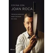 Cocina con Joan Roca : técnicas básicas para cocinar en casa