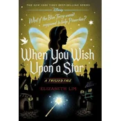 When You Wish Upon a Star: A Twisted Tale