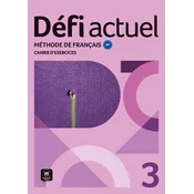 Défi actuel 3 (B1) – Cahier dexercices + MP3 téléchargeables