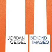 Jordan Seigel - Beyond Images (LP)