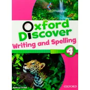 Oxford Discover: 4: Writing and Spelling