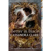 Better in Black