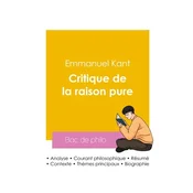 Réussir son Bac de philosophie 2026 : Analyse de la Critique de la raison pure de Emmanuel Kant