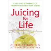Juicing for Life