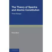 The Theory of Spectra and Atomic Constitution